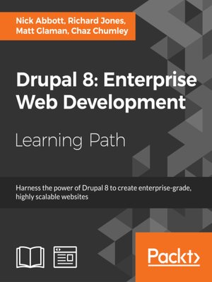 cover image of Drupal 8: Enterprise Web Development